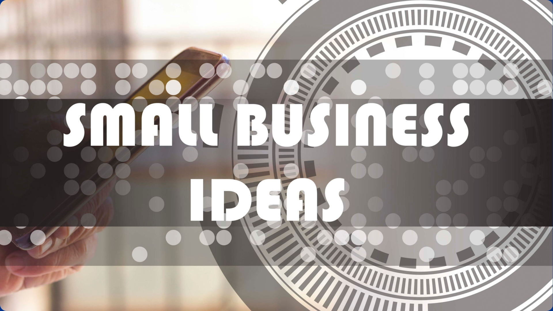 Small Business Mobile Ideas